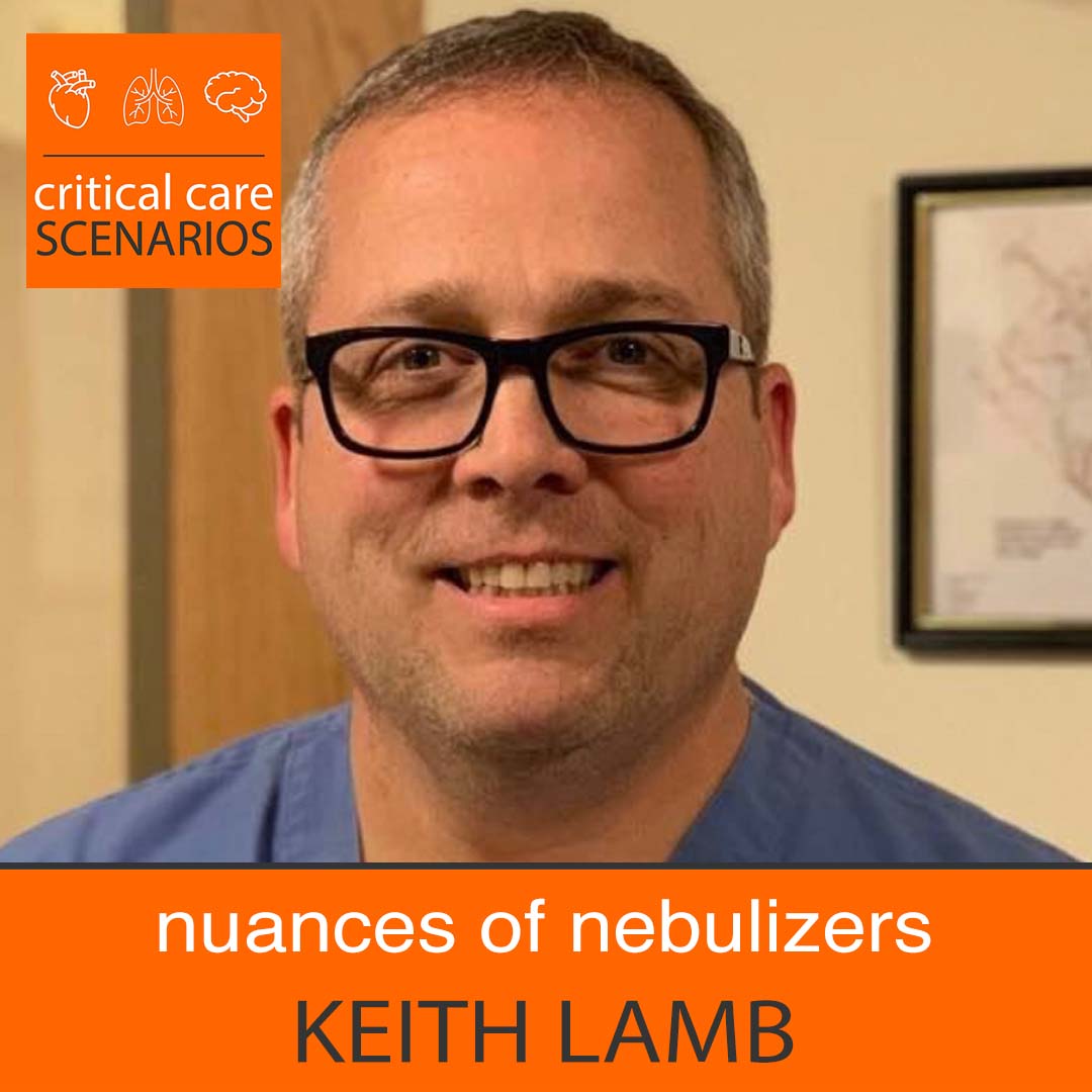 Lightning rounds 59: The nuances of nebulizers, with Keith Lamb